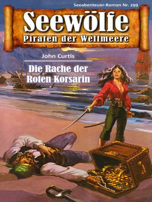 cover image of Seewölfe--Piraten der Weltmeere 299